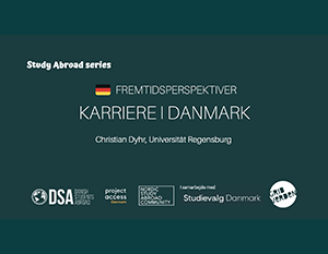 En plakat for en "study abroad-serie" med titlen "fremtidsperspektiver: karrieremuligheder i danmark" med forskellige logoer, herunder dsa, projektadgang og studievalg danmark, sat på en mørk baggrund.